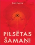 Pilsētas šamaņi  Pilsētas šamaņi