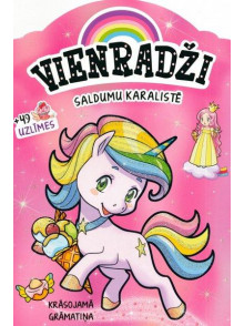 Vienradži Saldumu karalistē. Krāsojamā grāmatiņa