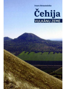 Čehija – vulkānu zeme