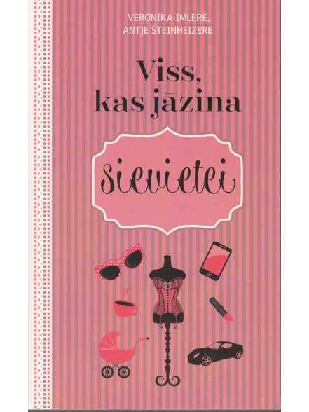 Viss, kas jāzina sievietei MV  Viss, kas jāzina sievietei MV
