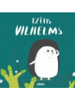Ezītis Vilhelms  Ezītis Vilhelms