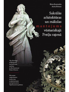 Sakrālās arhitektūras un mākslas mantojums Preiļu rajonā
