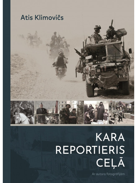 Kara reporteris ceļā Kara reporteris ceļā
