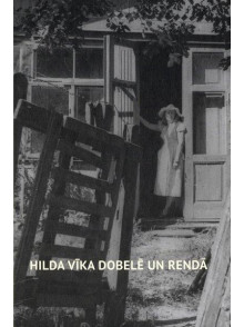 Hilda Vīka Dobelē un Rendā