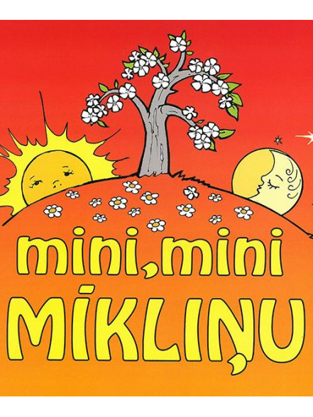 Mini, mini mīkliņu  Mini, mini mīkliņu