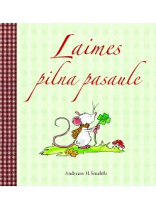 Laimes pilna pasaule  Laimes pilna pasaule