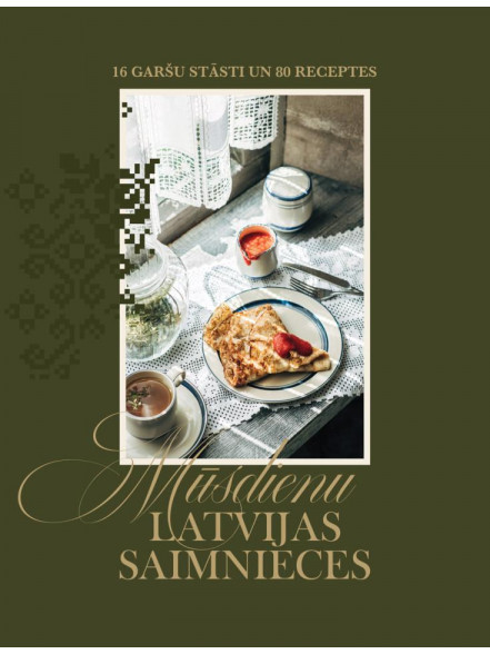 Mūsdienu Latvijas saimnieces