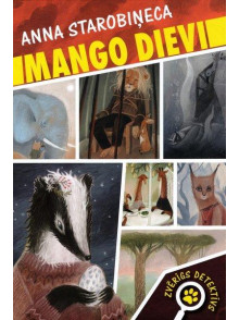Mango Dievi. Zvērīgs detektīvs, 5