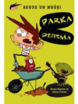 Aguss un mošķi. Parka dziesma Aguss un mošķi. Parka dziesma