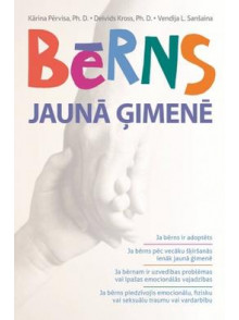Bērns jaunā ģimenē Bērns jaunā ģimenē