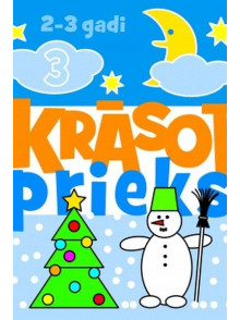 Krāsotprieks 3. 2-3 gadi Ziemassvētki