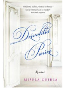 Dzīvoklis Parīzē Dzīvoklis Parīzē