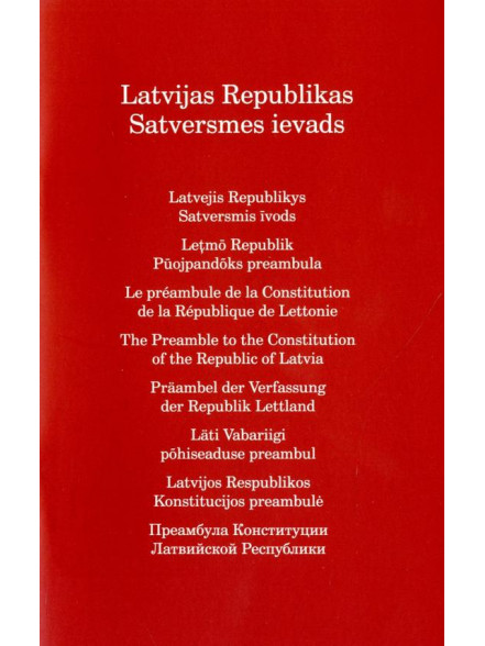 Latvijas Republikas Satversmes ievads Latvijas Republikas Satversmes ievads