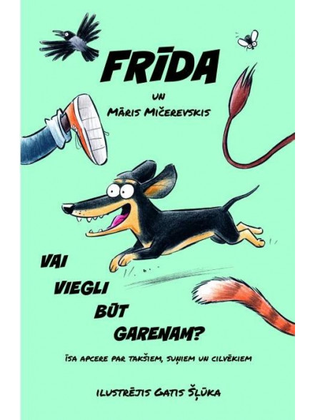 Vai viegli būt garenam?