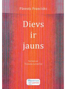 Dievs ir jauns Dievs ir jauns