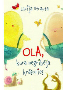 Ola, kura negribēja krāsoties 