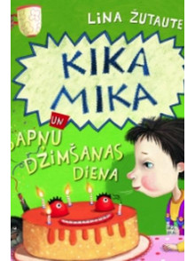 Kika Mika un sapņu dzimšanas diena
