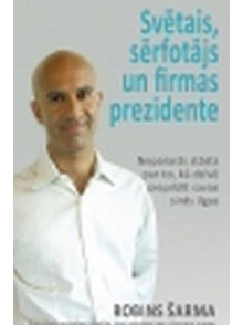 Svētais, sērfotājs un firmas prezidente