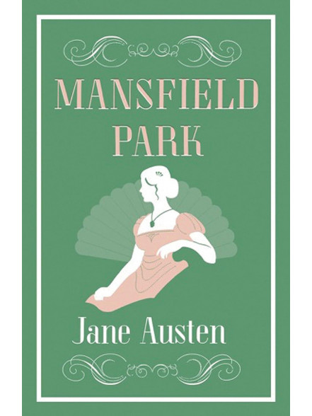 Mansfield Park Mansfield Park
