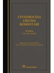 Civilprocesa likuma komentāri II daļa (29.-60.1 nodaļa) Civilprocesa likuma komentāri II daļa (29.-60.1 nodaļa)