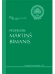 Profesors Mārtiņš Bīmanis. LU rektori Profesors Mārtiņš Bīmanis. LU rektori