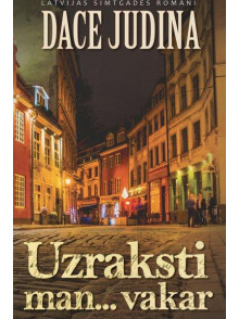 Uzraksti man ... vakar