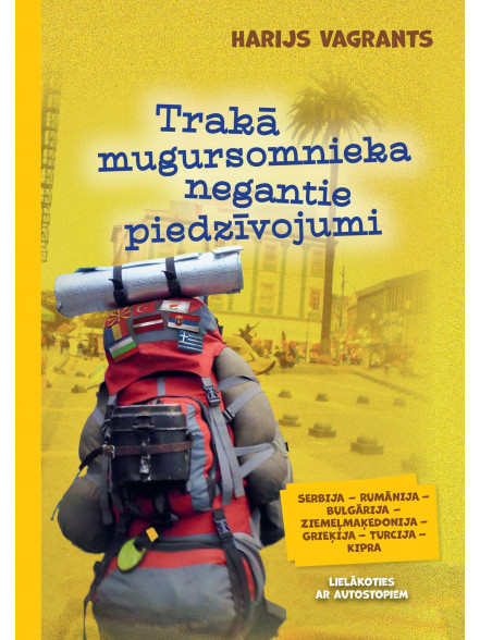Trakā mugursomnieka negantie piedzīvojumi Trakā mugursomnieka negantie piedzīvojumi