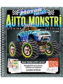 Motor Freaks. Auto monstri. Dizaina studija 6+ Motor Freaks. Auto monstri. Dizaina studija 6+