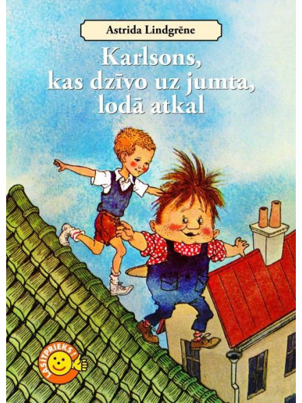 Karlsons, kas dzīvo uz jumta, lodā atkal (brošūra) Karlsons, kas dzīvo uz jumta, lodā atkal (brošūra)