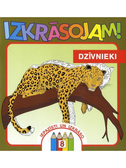 Izkrāsojam! 8 Dzīvnieki 2. izdevums Izkrāsojam! 8 Dzīvnieki 2. izdevums