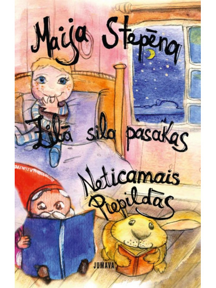 Zilā sila pasakas. Neticamais piepildās Zilā sila pasakas. Neticamais piepildās