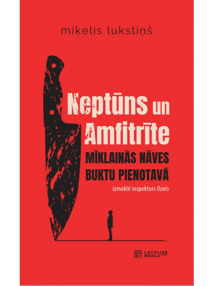 Neptūns un Amfitrīte. Mīklainās nāves Buktu pienotavā