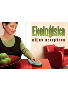 Ekoloģiska mājas uzkopšana 