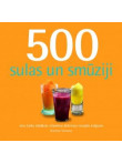 500 sulas un smūziji  500 sulas un smūziji
