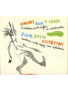 Zilie zaļie cilvēciņi, kavalieris,sautēti kāposti,v