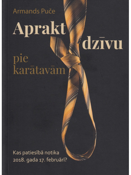 Aprakt dzīvu pie karātavām