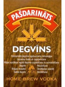 Pašdarināts degvīns