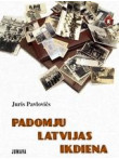 Padomju Latvijas ikdiena 