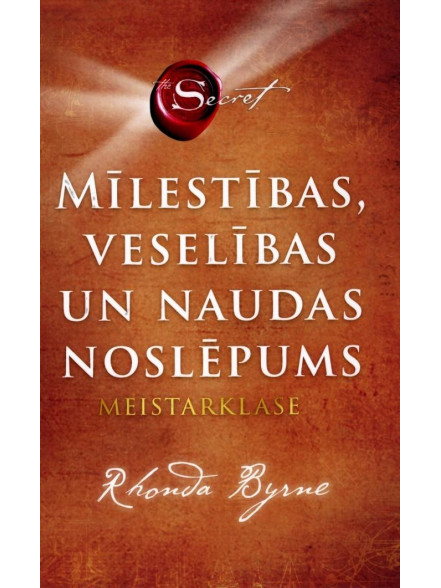 Mīlestības, veselības un naudas noslēpums