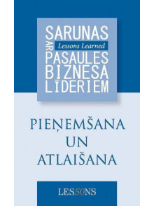Pieņemšana un atlaišana. Sarunas ar pasaules biznesa lī