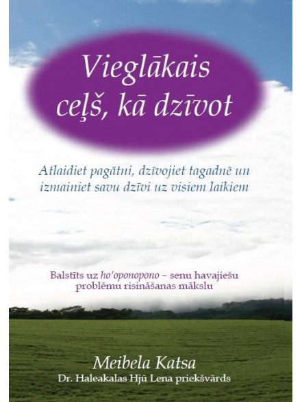 Vieglākais ceļš, kā dzīvot  Vieglākais ceļš, kā dzīvot