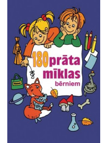180 prāta mīklas bērniem  180 prāta mīklas bērniem