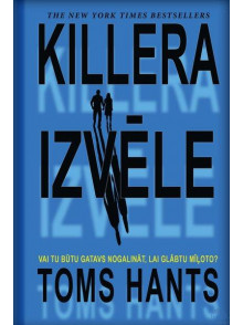 Killera izvēle Killera izvēle