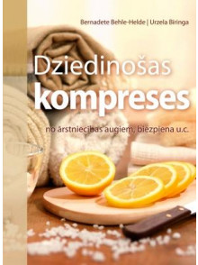Dziedinošas kompreses  Dziedinošas kompreses