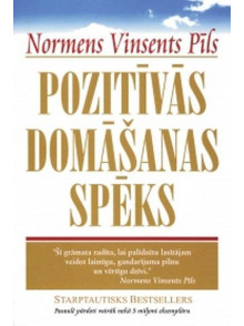 Pozitīvās domāšanas spēks