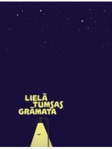 Lielā tumsas grāmata Lielā tumsas grāmata