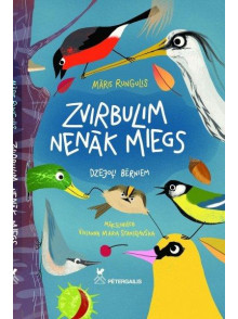 Zvirbulim nenāk miegs