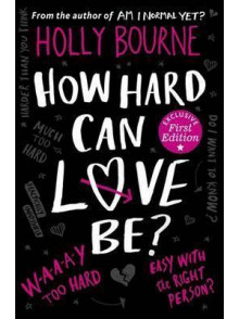 How Hard Can Love Be? How Hard Can Love Be?