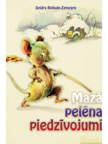 Mazā pelēna piedzīvojumi