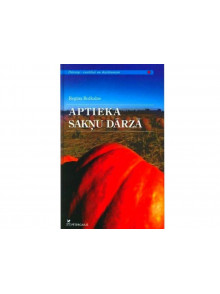 Aptieka sakņu dārzā 